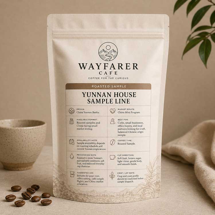 Wayfarer Cafe Yunnan Coffee Sample from Yunnan Banka Washing Station roasted coffee pouch for café and office tasting.